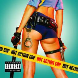 Hot Action Cop : Hot Action Cop Hot Action Cop : Hot Action Cop
